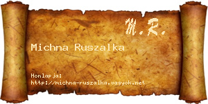 Michna Ruszalka névjegykártya